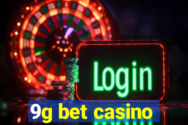 9g bet casino